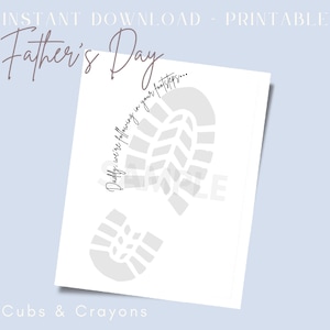 Father’s Day Footprint Printable for Kids – Daddy We’re Following in Your Footsteps – Kids Paint Craft – Instant Download Gift from Children