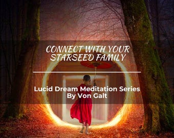 Connect With Your Starseed Family - Buddhist NLP Lucid Dream Meditation