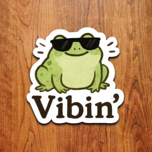 Vibin’ Frog Sticker – Cute Cool Frog in Sunglasses Vinyl Decal for Laptops, Water Bottles & Journals