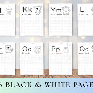 May include: Eight black and white alphabet tracing sheets are displayed, each with a letter, animal illustration, and tracing lines. The pages are on a wooden surface, with the text "26 BLACK & WHITE PAGES" at the bottom. Ideal for educational use.