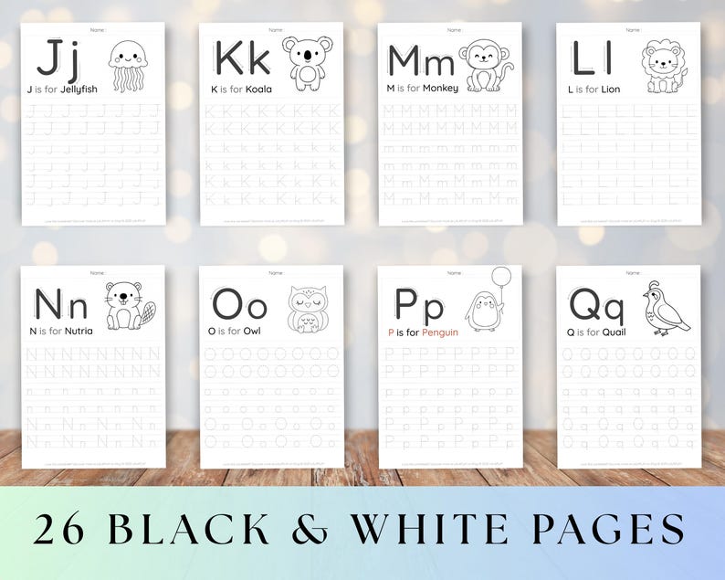 May include: Eight black and white alphabet tracing sheets are displayed, each with a letter, animal illustration, and tracing lines. The pages are on a wooden surface, with the text "26 BLACK & WHITE PAGES" at the bottom. Ideal for educational use.