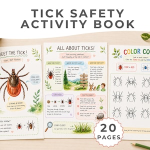 May include: A Tick Safety Activity Book with 20 pages. The book features colorful illustrations and educational content about ticks, including their life cycle and how to identify them. The cover displays the title and the pages have text and illustrations.