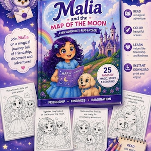 May include: A children's book titled Malia and the Map of the Moon featuring a girl with curly hair, a puppy, and an owl. The cover displays a castle, rainbow, and moon. Included are four black and white coloring pages, two colored pencils, and a notepad.