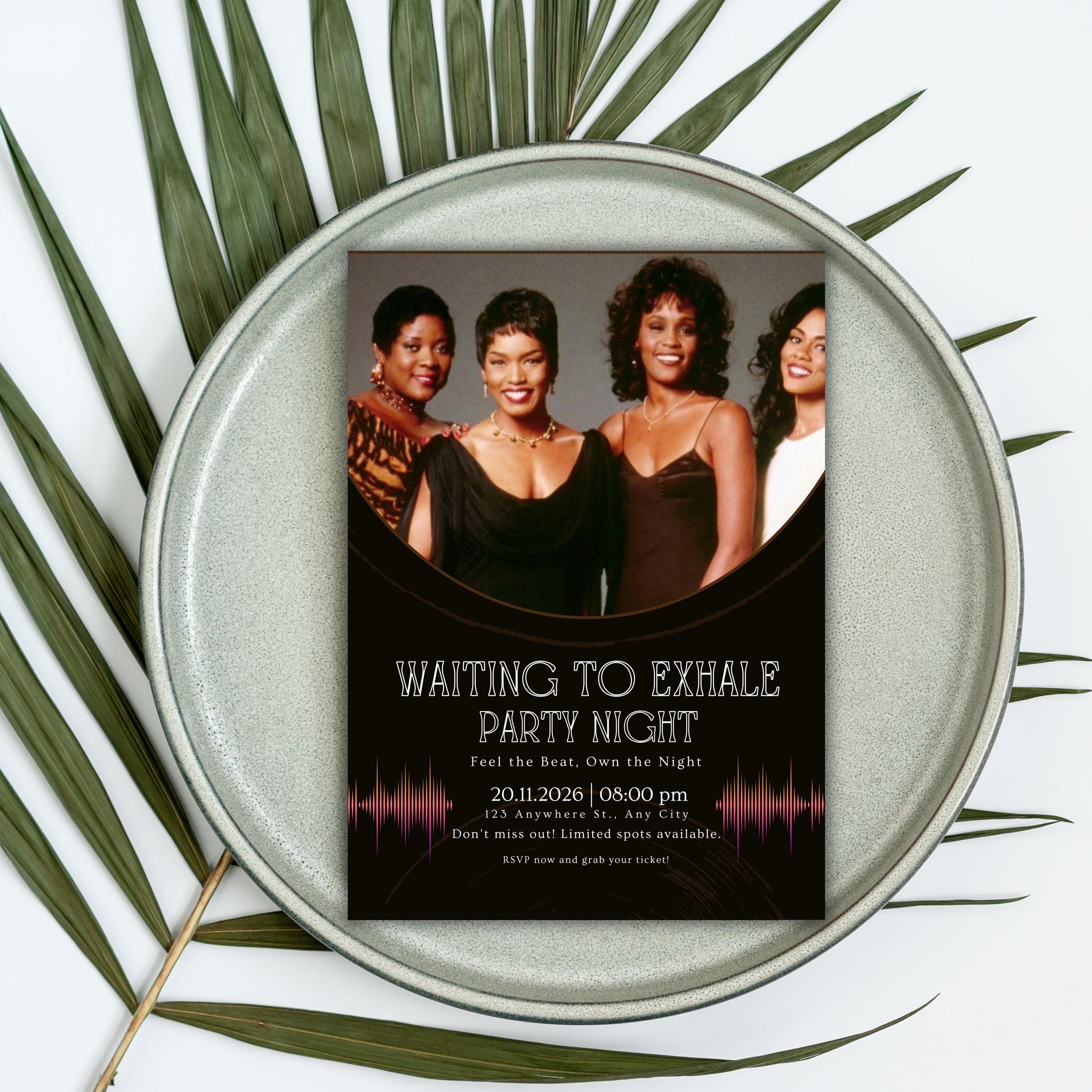 Waiting to Exhale Party Invitation, Girls Night, Digital Template