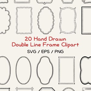 Op de afbeelding: Een verzameling van 20 handgetekende dubbele lijn frame clipart in verschillende vormen, waaronder ovale, rechthoekige en geschulpte ontwerpen. De tekst "20 Hand Drawn Double Line Frame Clipart" is rood, met bestandsinfo eronder.