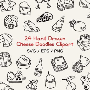 Puede incluir: Una ilustración de 24 garabatos de queso dibujados a mano en blanco y negro. La imagen presenta varios tipos de queso, copas de vino y otros alimentos. El texto de la imagen dice "24 Hand Drawn Cheese Doodles Clipart" y "SVG / EPS / PNG".