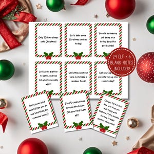 May include: A set of printable Christmas elf note cards featuring red and green striped borders with holly accents. The cards contain various holiday-themed messages and prompts. A circular red badge states 24 ELF + 6 BLANK NOTES INCLUDED!