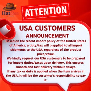 May include: Red and white graphic with the text "ATTENTION" and "USA CUSTOMERS ANNOUNCEMENT". The announcement concerns import duties and taxes for shipments to the USA, regardless of product value. The HatStar logo is in the upper left corner.