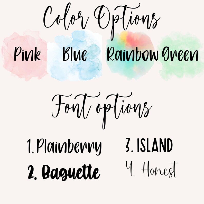 Puede incluir: Imagen que muestra opciones de color y fuente. Las opciones de color son rosa, azul, arco&iacute;ris y verde. Las opciones de fuente son Plainberry, Baguette, ISLAND y Honest. El texto es de estilo manuscrito.
