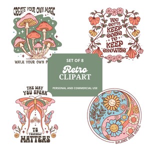 Puede incluir: Conjunto de 8 diseños de clipart retro con citas e ilustraciones inspiradoras. Incluye imágenes de setas, flores, mariposas y un símbolo del yin-yang. El texto incluye "Crea tu propia magia" y "Equilibrio sobre el ajetreo".