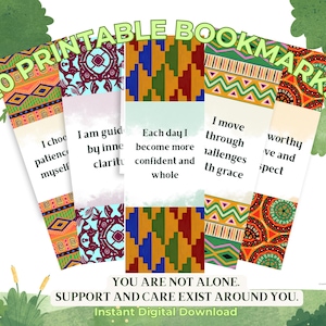 May include: A set of 20 printable bookmarks with motivational quotes and vibrant ethnic designs. The bookmarks display phrases such as "I choose patience myself" and "I am guided by inner clarity." The text "YOU ARE NOT ALONE. SUPPORT AND CARE EXIST AROUND YOU" is also visible.