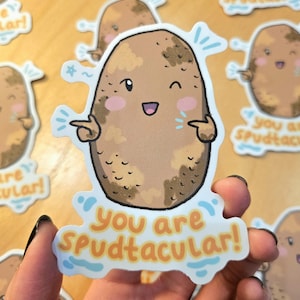 You Are Spudtacular Potato Sticker - Funny Motivational Waterproof Vinyl Decal for Laptop, Phone Case, Water Bottle