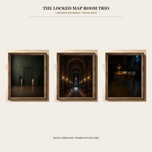 May include: A set of three framed wall art prints titled THE LOCKED MAP ROOM TRIO. The images depict a dark green room with a door, a long library hallway with arched ceilings, and a wooden desk with a lamp. Text reads DIGITAL DOWNLOAD.