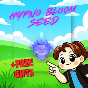 Hypno Bloom Seed - Grow A Garden 2