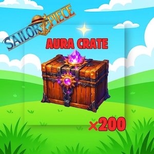 Könnte beinhalten: Eine hölzerne Schatzkiste mit einem lila Kristall und einem sonnenförmigen Emblem. Der Text "AURA CRATE" wird über der Truhe angezeigt, mit "SAILOR PIECE" in der oberen linken Ecke. Die Zahl "x200" befindet sich unten rechts.