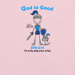 God is Good Ephesians 6:11 Armor of God Scripture Tee | Christian Warrior Shirt | Full Armor of God | Faith Apparel
