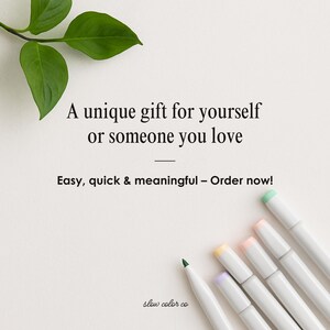May include: White pens with pastel-coloured tips are arranged diagonally on a cream-coloured background. The text reads, "A unique gift for yourself or someone you love." Green leaves are in the upper left corner. The text also says, "Easy, quick & meaningful - Order now!"