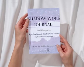 Shadow Work Journal Part 2 Printable • Somatic Healing Prompts & Inner Transformation Practices (PDF Download)