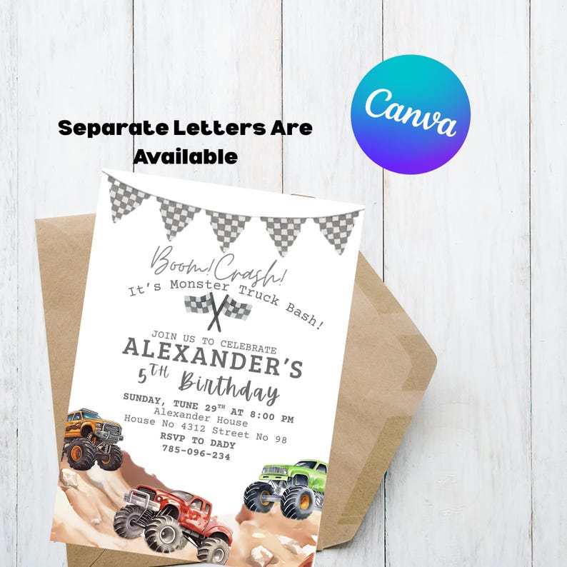 May include: A white invitation card with a monster truck theme, featuring illustrations of monster trucks in orange, red, and green. The text reads "Boom! Crash! It's Monster Truck Bash!" and announces Alexander's 5th birthday.