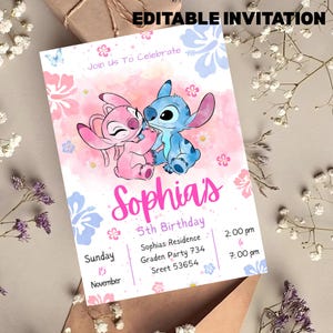 May include: A birthday invitation featuring the characters Stitch and Angel. The invitation is pink and blue with floral accents and the text "Sophia's 5th Birthday". The words "Join Us To Celebrate" and "Editable Invitation" are also visible.
