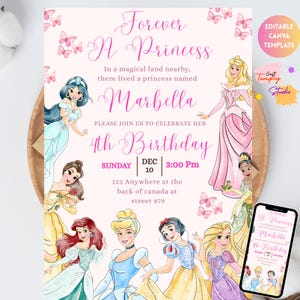 May include: A pink princess-themed birthday invitation with the text "Forever A Princess" and "Marbella" in cursive. The invitation features illustrations of various princesses and butterflies. A phone displays the invitation.