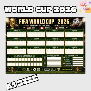 May include: A black and gold FIFA World Cup 2026 official group stage tracker poster in A1 size. The design features the tournament trophy, a soccer ball, flags for the USA, Canada, and Mexico, and grids for groups A through L, tournament stats, and qualifiers.