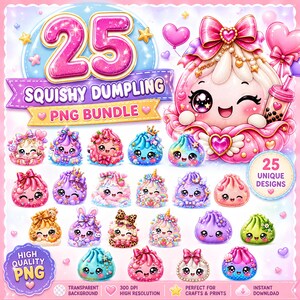 Puede incluir: Una colección digital de 25 ilustraciones de dumplings blanditos con varios personajes coloridos con ojos grandes y expresivos, lazos y accesorios. El gráfico incluye el texto 25 SQUISHY DUMPLING PNG BUNDLE y 25 UNIQUE DESIGNS.