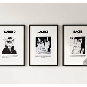 May include: Three framed black and white prints featuring anime characters Naruto, Sasuke, and Itachi. Each print has the character's name at the top and a detailed illustration below. The prints are displayed on a white wall.