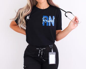 Personalized RN Shirt, Registered Nurse Gift, Nurse Appreciation Gift, Medical Nurse Gift, Cute RN Shirt, Custom RN Shirt, Nurse Life Outfit