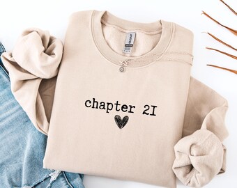 Chapter 21 Minimal Birthday Sweatshirt, Born 2005 Birthday Heart Hoodie, Funny Personalized Milestone Shirt, Number Birthday Top Gift