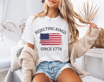 Rejecting Kings Since 1776 V-Neck Tee - Comfort Colors Pro Democracy Shirt