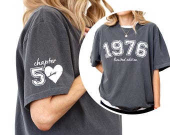 Comfort Colors® Custom 50th Birthday Shirt, Personalized Limited Edition 1976 Tee, Birthday 1976 Year Number Shirt, Chapter 50th Bday Gift