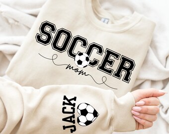 Personalized Soccer Mom Kids Name On Sleeve Sweatshirt, Mom Soccer Sweater, Soccer Mama Shirt, Gift for Soccer Mom, Fall Soccer Season Shirt