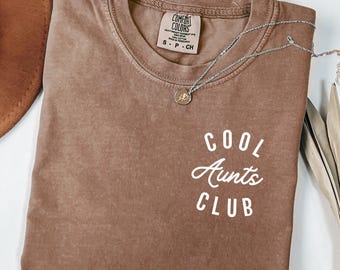 Comfort Colors® Cool Aunts Club Shirt, Auntie Shirt, Mothers Day Shirt, New Aunt Gift, Pregnancy Announcement, Gift for Aunt, Aunt to be Tee