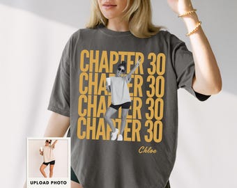 Aangepast Chapter 30-shirt met vintage foto, comfortkleuren 30e verjaardagscadeau, Turning 30-T-shirt, bijpassend T-shirt voor verjaardag