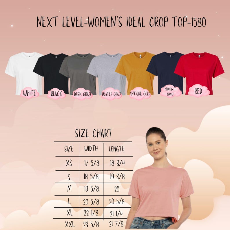 May include: A product image showcasing a variety of Next Level crop tops in white, black, dark gray, heather gray, antique gold, midnight navy, and red. The image includes a size chart with measurements in inches, and the text "NEXT LEVEL-WOMEN'S IDEAL CROP TOP-1580".