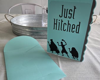 Just Hitched card, Wedding card, Haunted Mansion Wedding 5x7 with envelope