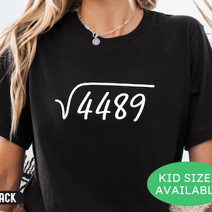 May include: Black t-shirt with a white square root symbol and the number 4489. The text "KID SIZES AVAILABLE" is on a green oval. The word "BLACK" is on a black oval.