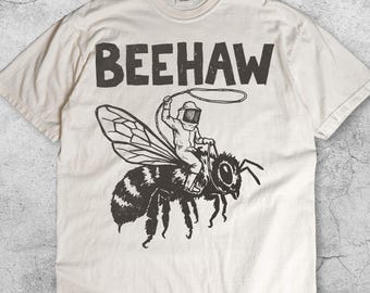 Beehaw T-Shirt, Funny Beekeeper Rodeo Riding Tee, Western Pun Apiarist Birthday Gift, Vintage Country Honey Farm Lover Shirt