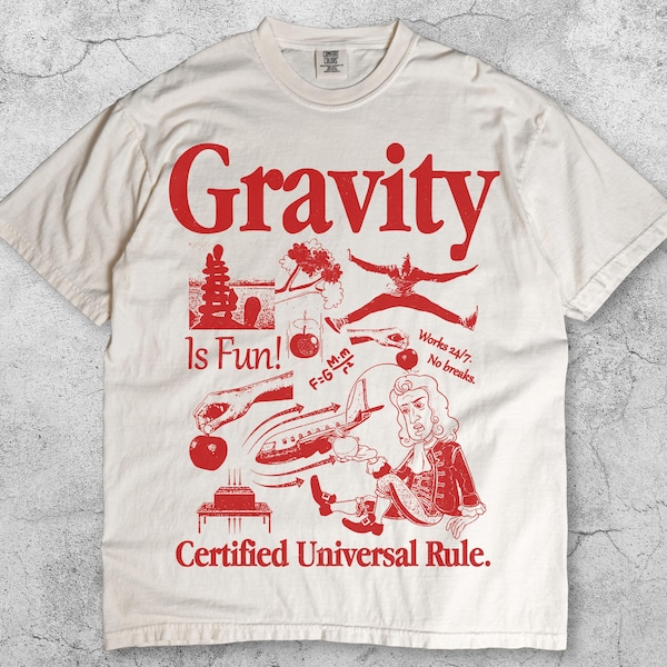 Gravity Is Fun Vintage Science T-Shirt, Retro Physics Graphic Tee, Isaac Newton Academic Shirt, 90s Y2K Educational Space Nerd Gift