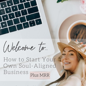MRR Soul Aligned Business  125 Page Digital Workbook for Coaches Healers & Spiritual Entrepreneurs  Start and Grow Your Purpose Led Brand