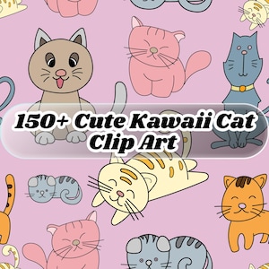 150+ Kawaii cute  Cat Clipart Bundle | Cute Pastel Cat PNGs |Cartoon Cat Graphics for Stickers, Planners, Sublimation, Scrapbooking & Crafts