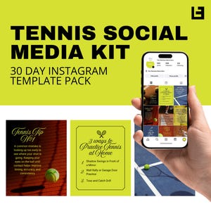 Peut inclure: Kit de médias sociaux sur le thème du tennis avec le texte "TENNIS SOCIAL MEDIA KIT" et "30 DAY INSTAGRAM TEMPLATE PACK". L'image comprend un téléphone affichant des modèles Instagram, des balles de tennis et des conseils.