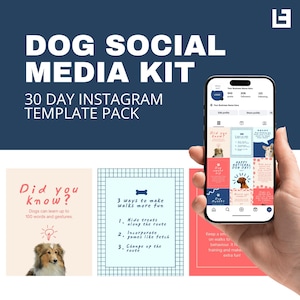 以下が含まれることがあります： 30日間のInstagramテンプレートパックを備えた、Dog Social Media Kit。画像には、Instagramの投稿を表示するスマートフォンと、犬に関する情報カードが含まれています。カードには「Did you know?」と「3 ways to make walks more fun」というテキストが含まれています。