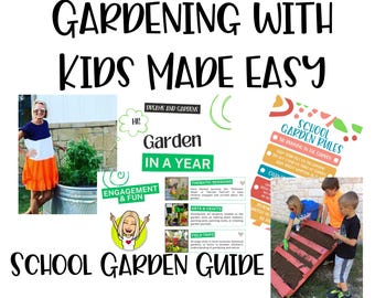 Elementary School Garden Club Starter Kit / Outdoor Learning (digital PDF Download)