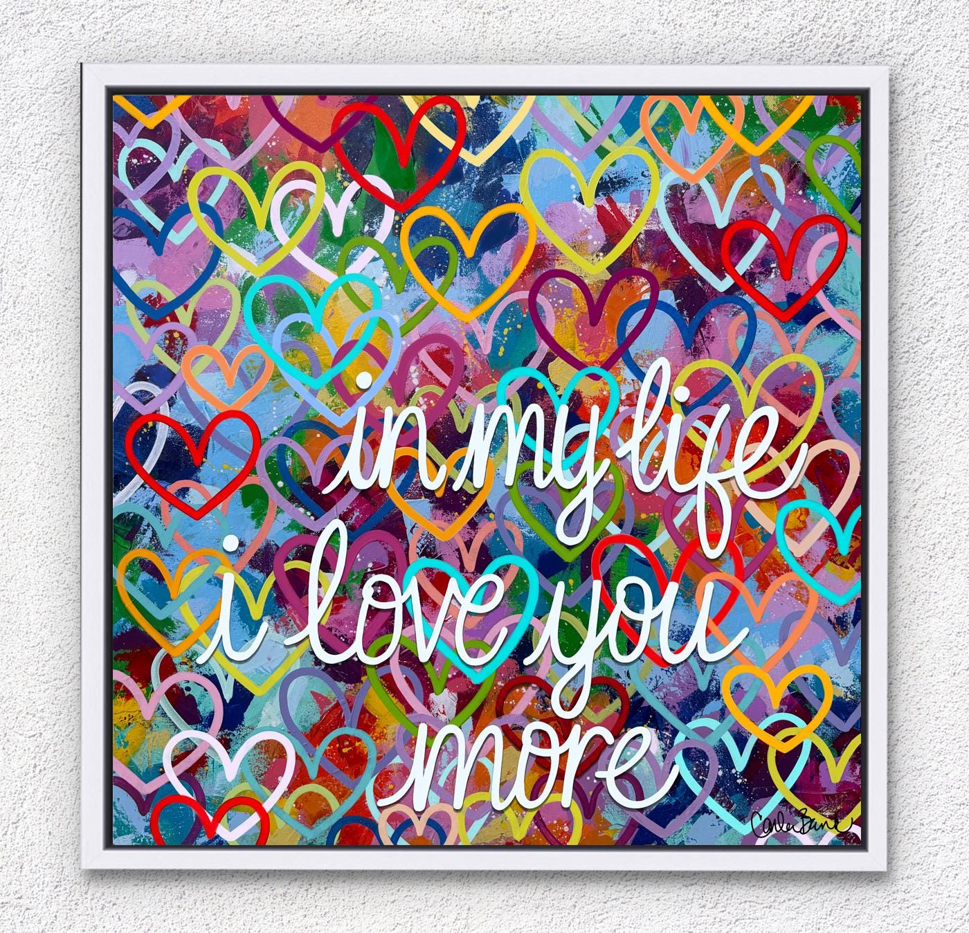 In my Life I Love You More hearts art printed on paper or canvas, standard  sizes Beatles art print, image size:1400x1348