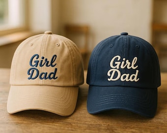 Girl Dad Embroidered Hat, Dad Cap for Girl Dad, Gift From Daughter, Fathers Day Hat, Custom Dad Hat, Baseball Cap for Dad, Girl Dad Gift