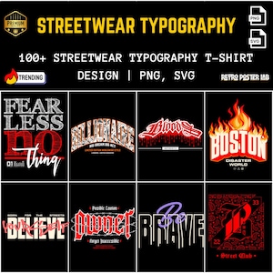 100+ Streetwear Typography PNG SVG Bundle, Urban Graffiti T-Shirt Designs, Print on Demand Ready image 1