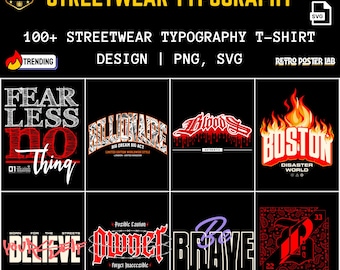 100+ Streetwear Typografie PNG SVG Bundle, Urban Graffiti T-Shirt Designs, Print on Demand Bereit
