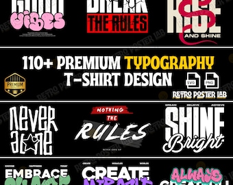 110+ Typografie T-Shirt Designs | Motivierende Streetwear (Digitaler Download PNG SVG)